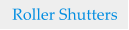 Roller Shutters